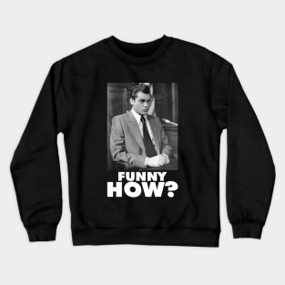 Funny How? Goodfellas Joe Pesci Crewneck Sweatshirt